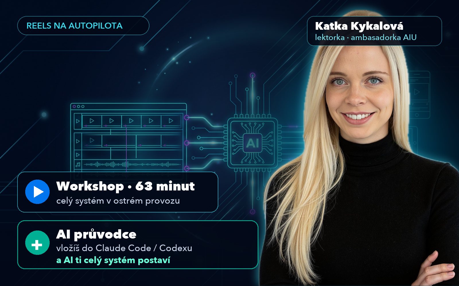Katka Kykalová, lektorka workshopu Reels na autopilota: workshop 63 minut a AI průvodce, který systém postaví za tebe