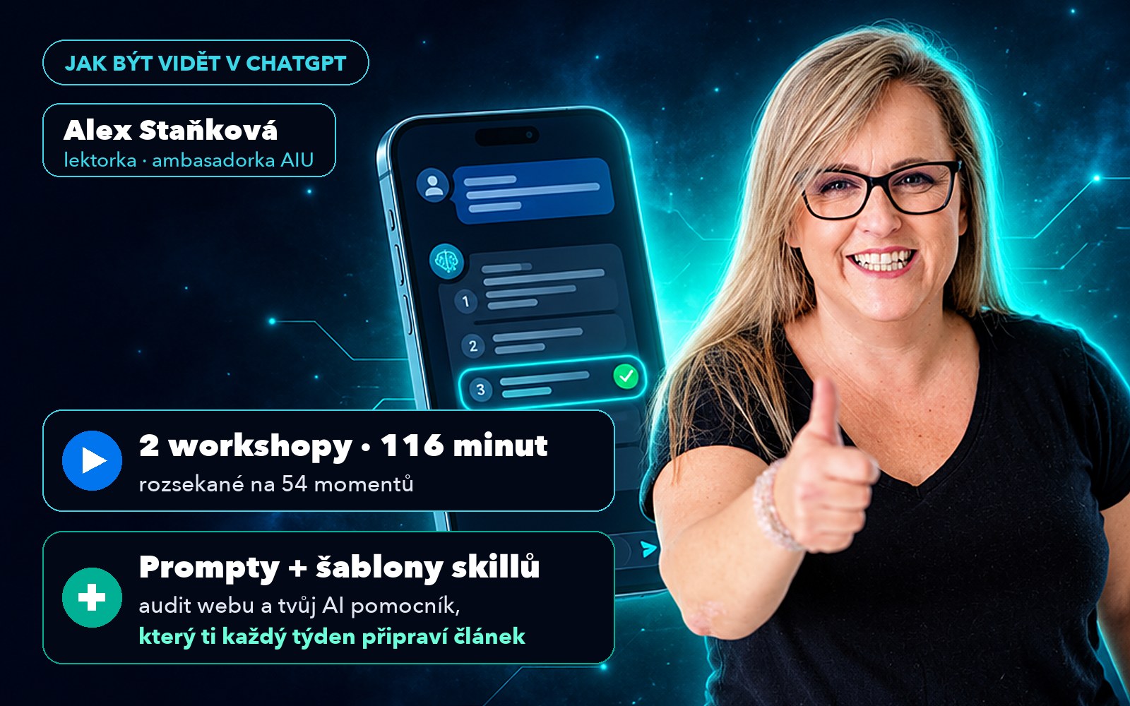 Alex Staňková, lektorka balíčku Jak být vidět v ChatGPT, vedle telefonu s odpovědí AI: 2 workshopy, 116 minut, prompty a šablony skillů